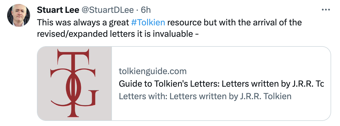 Dr. Stuart Lee (Oxford) praises our Guide to Tolkiens Letters